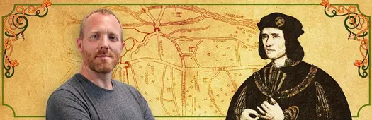 Richard III’s Leicester with Matt Lewis